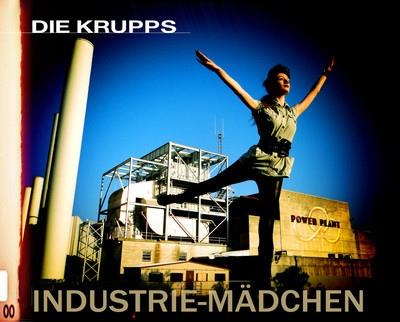 DIE KRUPPS - Industrie-Mädchen cover 