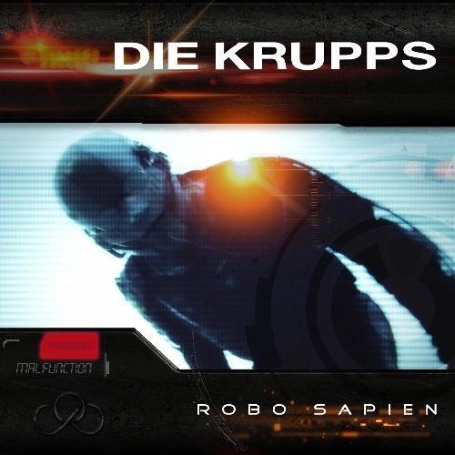 DIE KRUPPS - Robo Sapien cover 