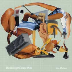 THE DILLINGER ESCAPE PLAN - Miss Machine cover 