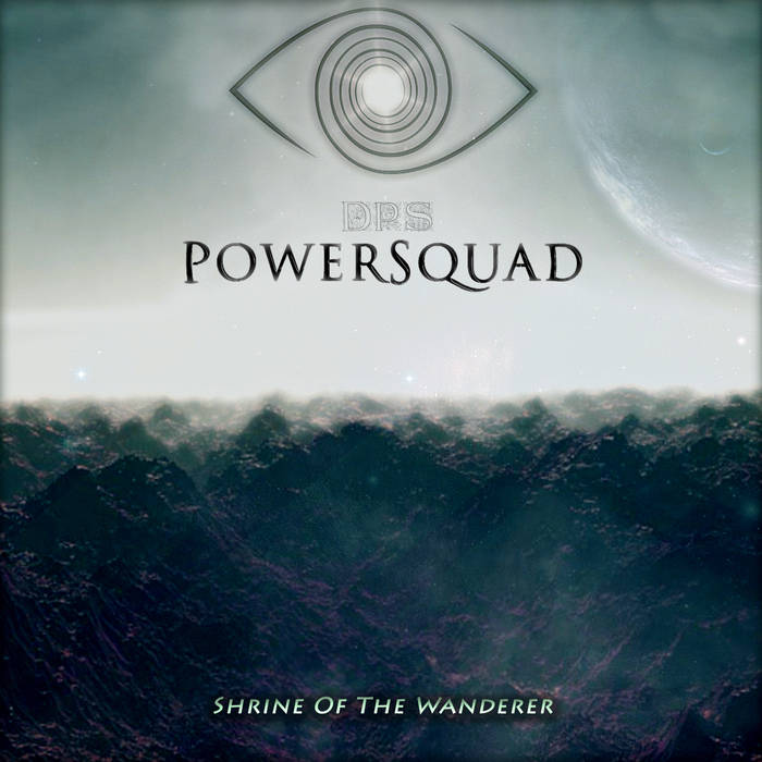 DIMITRIY PAVLOVSKIY'S POWERSQUAD - Shrine Of The Wanderer cover 