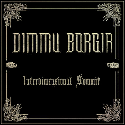 DIMMU BORGIR - Interdimensional Summit cover 