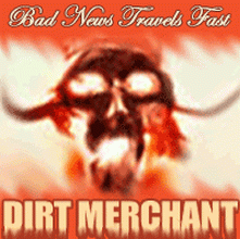 DIRT MERCHANT (TX) - Bad News Travels Fast cover 