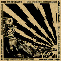 DIRT MERCHANT (TX) - The Redeye Induction cover 