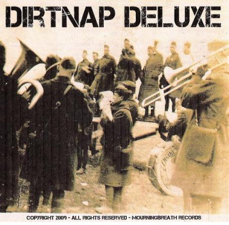 DIRTNAP DELUXE - Dirtnap Deluxe cover 