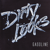 DIRTY LOOKS - Gasoline cover 