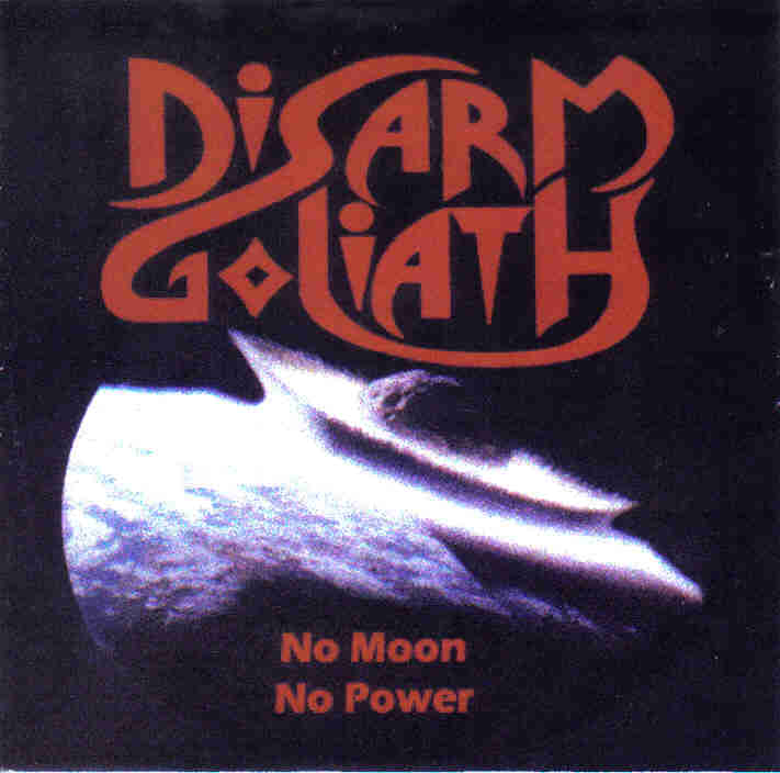 DISARM GOLIATH - No Moon No Power cover 