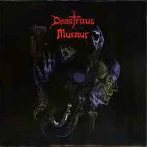 DISASTROUS MURMUR - Disastrous Murmur / Embedded cover 