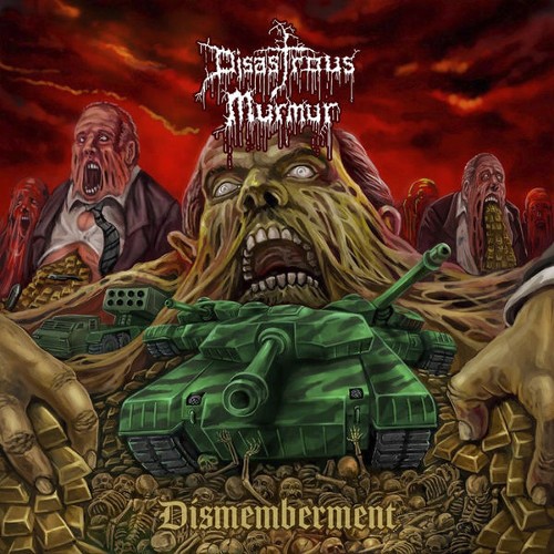 DISASTROUS MURMUR - Dismemberment cover 