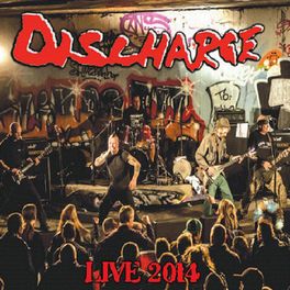 DISCHARGE - Live 2014 cover 