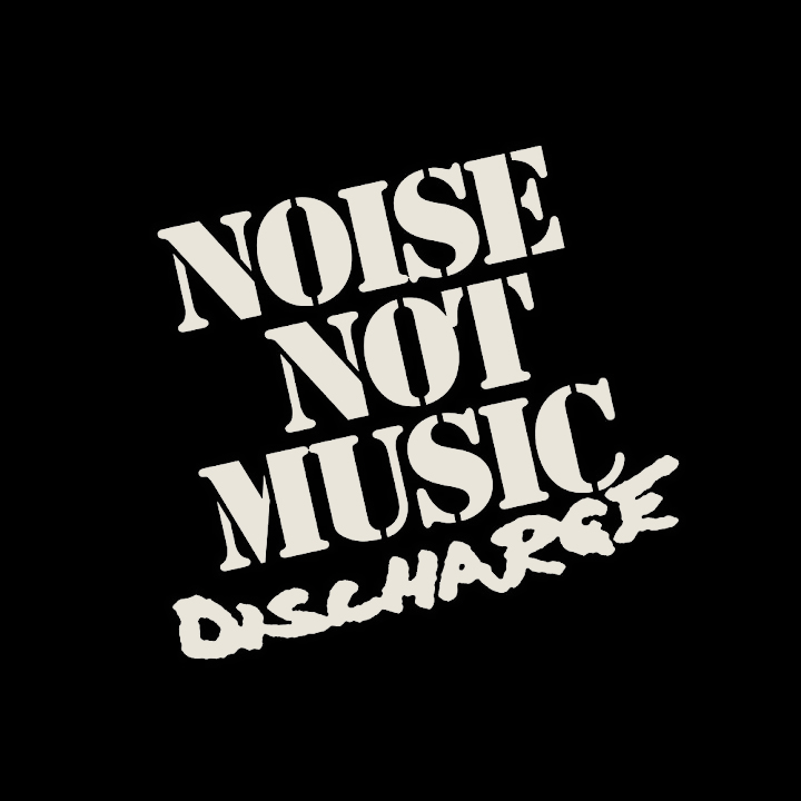 DISCHARGE - Noise Not Music cover 