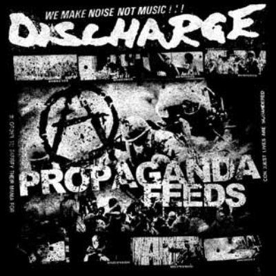 DISCHARGE - Propaganda Feeds cover 