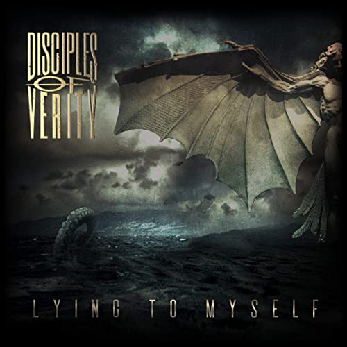 DISCIPLES OF VERITY - Lying To Myself cover 