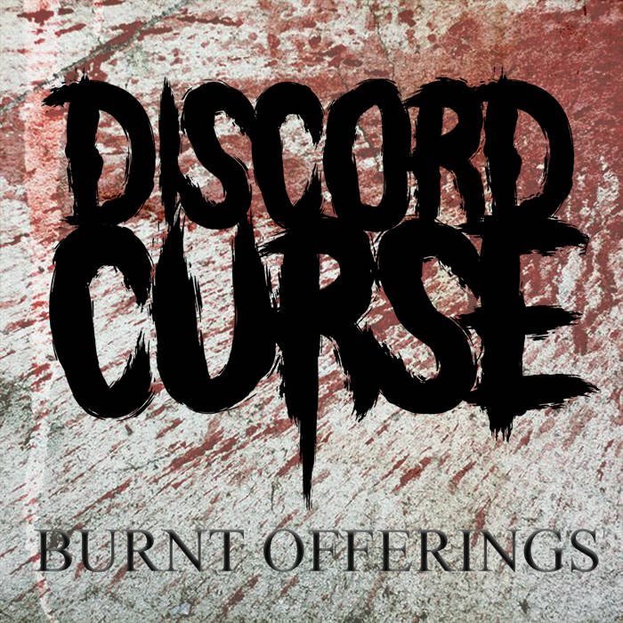 DISCORD CURSE - Burnt Offerings cover 