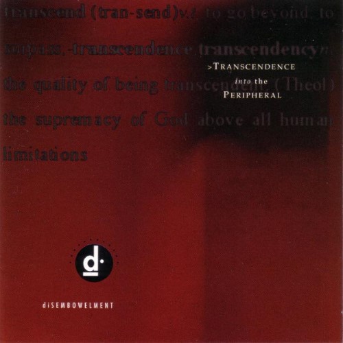 DISEMBOWELMENT - Transcendence Into the Peripheral cover 