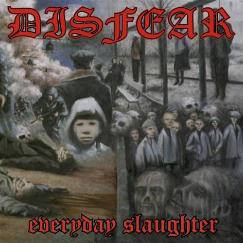 DISFEAR - Everyday Slaughter cover 