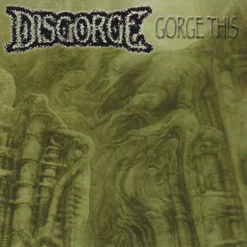 DISGORGE - Gorge This cover 