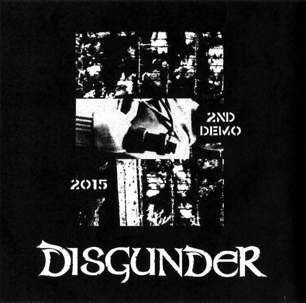 DISGUNDER - 2nd Demo 2015 cover 