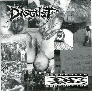 DISGUST - Disgust / Desperate Corruption cover 