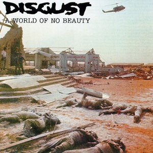 DISGUST - A World Of No Beauty cover 