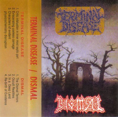 DISMAL - Terminal Disease / Dismal cover 