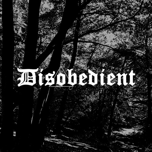 DISOBEDIENT - Disobedient cover 