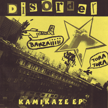 DISORDER - Kamikaze EP cover 