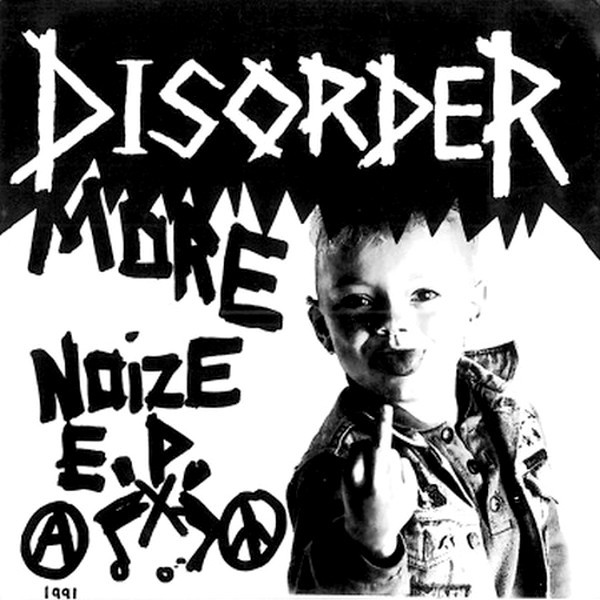 DISORDER - More Noize E.P. cover 