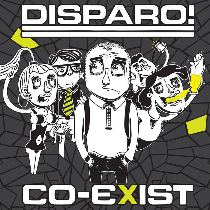DISPARO! - Co​-​Exist cover 