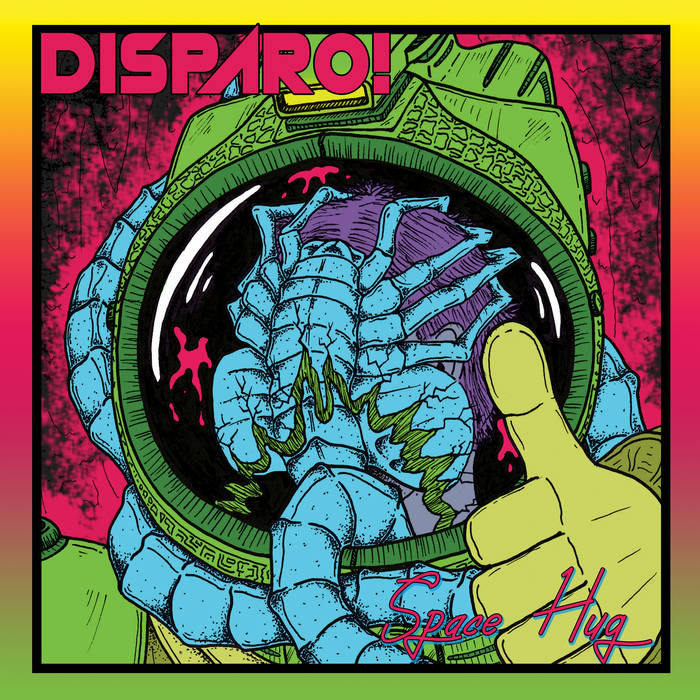 DISPARO! - Space Hug cover 