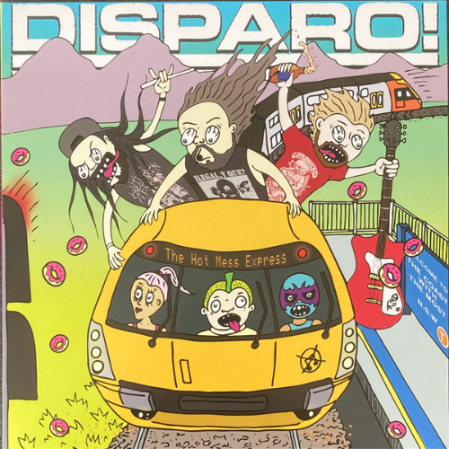 DISPARO! - The Hot Mess Express / Space Hug cover 