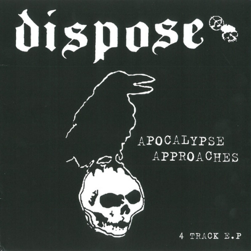 DISPOSE - Apocalypse Approaches / The Face Of War cover 