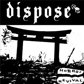 DISPOSE - Horror Revival cover 