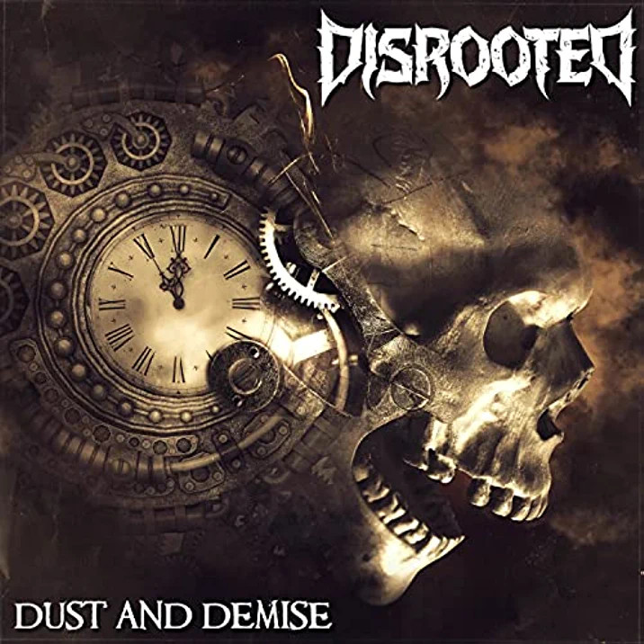DISROOTED - Dust And Demise cover 