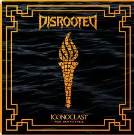 DISROOTED - Iconcoclast cover 