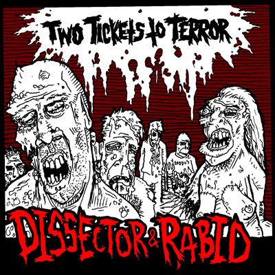 DISSECTOR - Two Tickets To Terror cover 