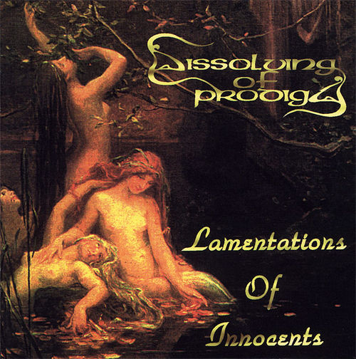 DISSOLVING OF PRODIGY - Lamentations of Innocents cover 