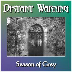 DISTANT WARNING - Season of Grey cover 
