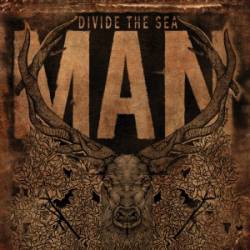 DIVIDE THE SEA - Man cover 