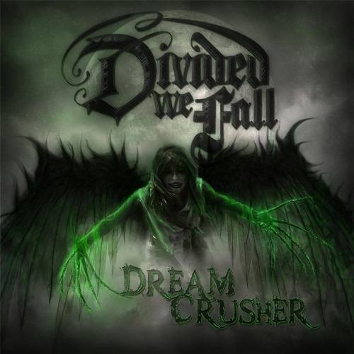 DIVIDED WE FALL - Dreamcrusher cover 