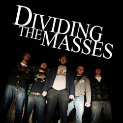 DIVIDING THE MASSES - A Need For Change cover 