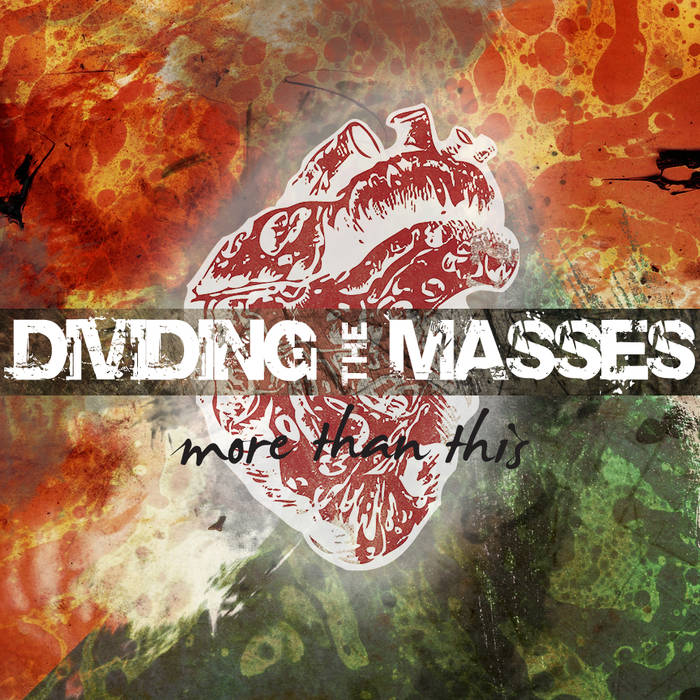 DIVIDING THE MASSES - More Than This cover 