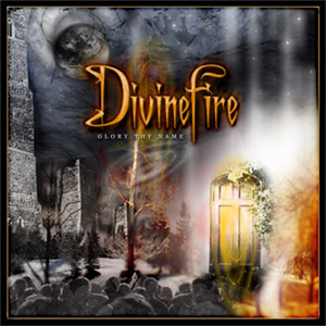 DIVINEFIRE - Glory Thy Name cover 