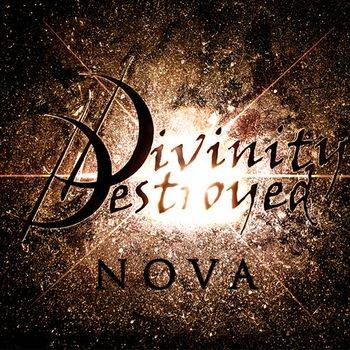 DIVINITY DESTROYED - Nova cover 