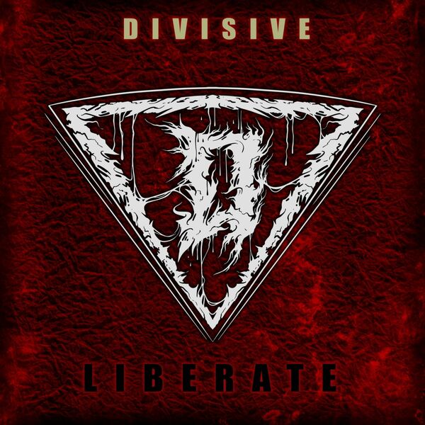 DIVISIVE - Liberate cover 
