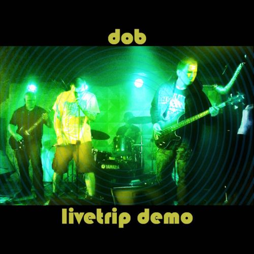 DOB - Livetrip Demo cover 