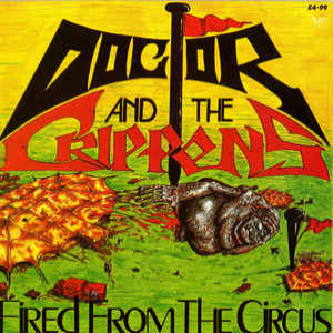 DOCTOR AND THE CRIPPENS - Fired From The Circus cover 