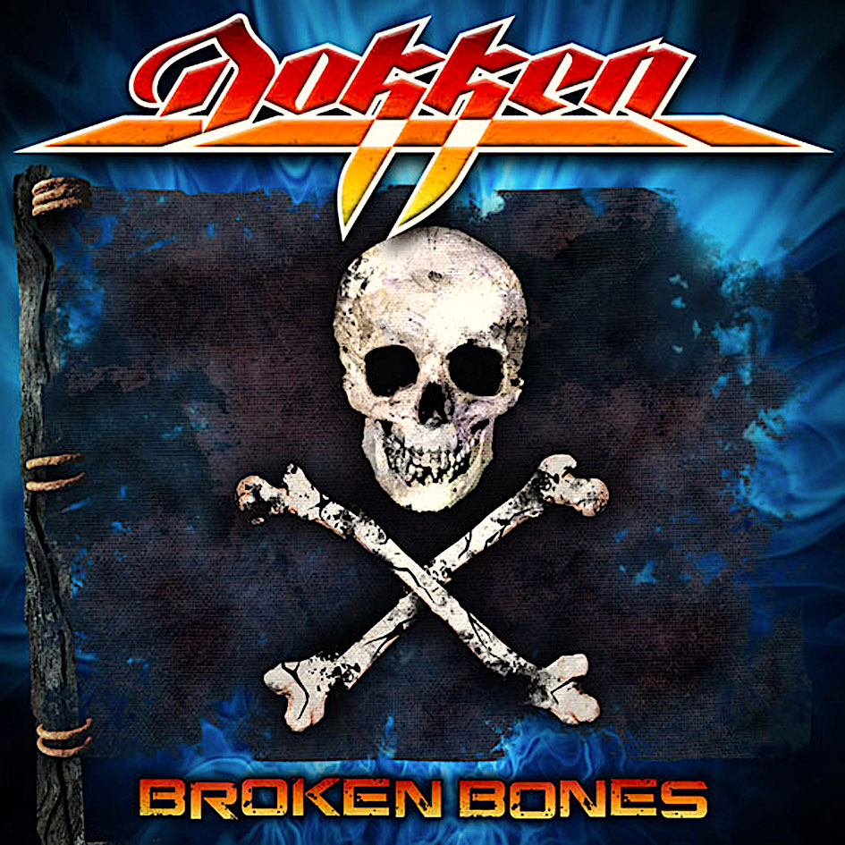 DOKKEN - Broken Bones cover 