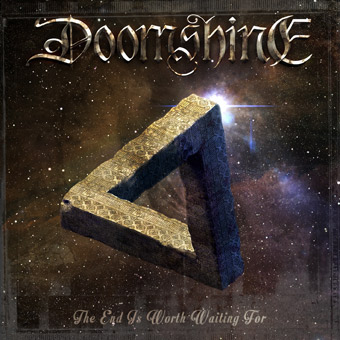 DOOMSHINE - The End Is Worth Waiting For cover 