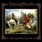 DOOMSWORD - My Name Will Live On cover 