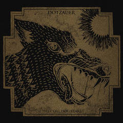 DOTZAUER - The Coal Dog Years cover 